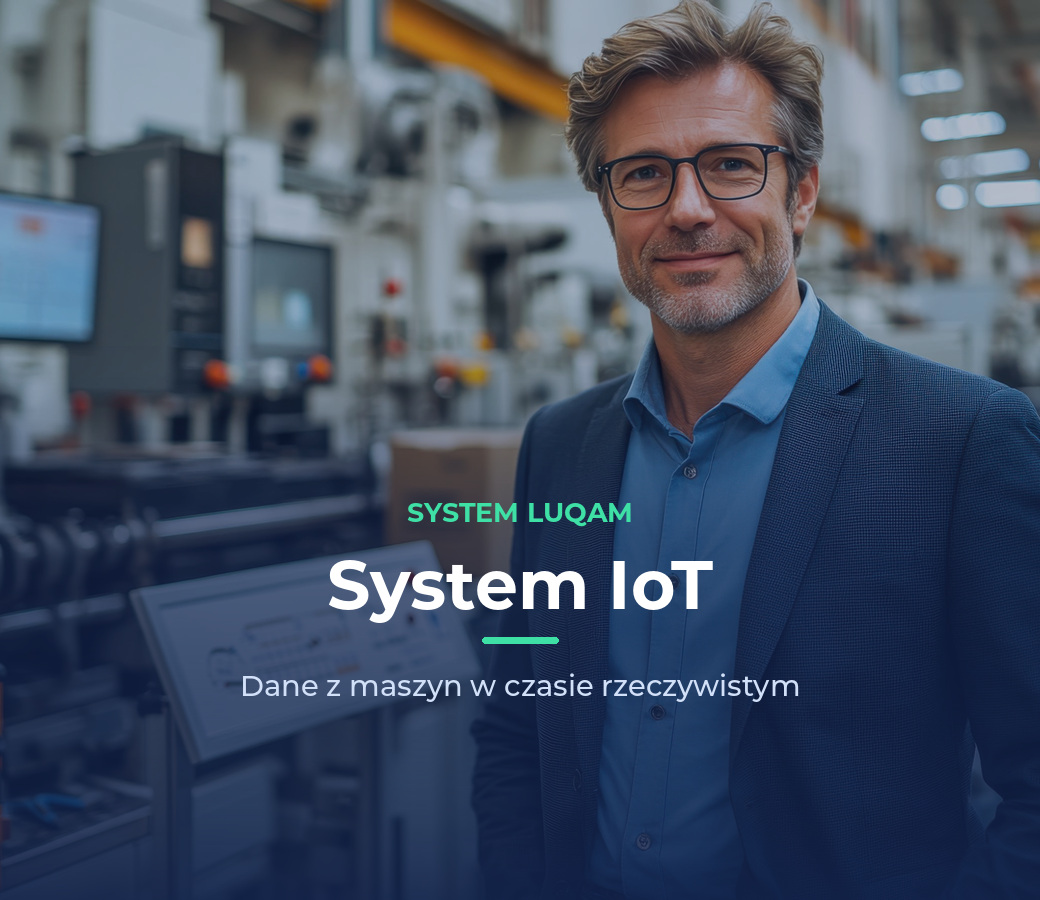 System IoT LUQAM — zbieranie danych z maszyn i czujników w czasie rzeczywistym